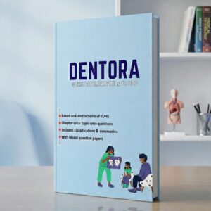 Dentora First Year Question Bank